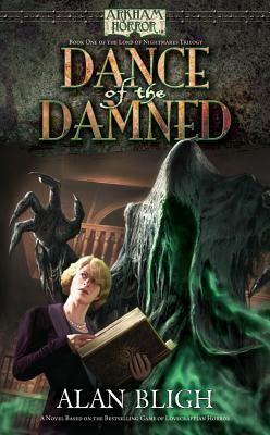 AH Novel: The Lord of Nightmares Trilogy 01 - Dance of the Damned