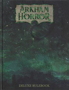 Arkham Horror: The Board Game (3rd Ed.) - Rulebook
